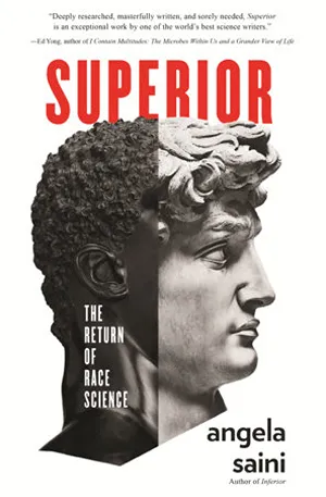 Cover of Superior: The Return of Race Science  by Angela Saini