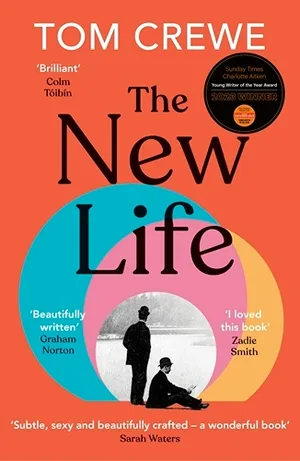 Cover of The New Life  by Tom Crewe