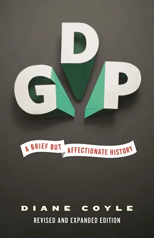 Cover of GDP: A Brief But Affectionate History  by Diane Coyle
