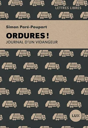 Cover of Ordures!: Journal d'un vidangeur  by Simon Paré-Poupart